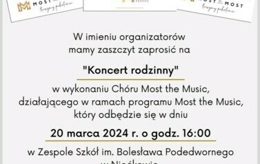Zaproszenie na Koncert Rodzinny Ch&oacute;ru Most the Music