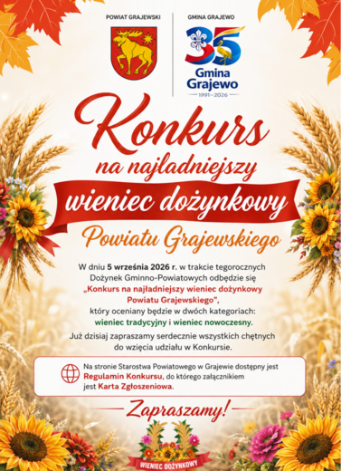 Konkurs na najładniejszy wieniec dożynkowy Powiatu Grajewskiego