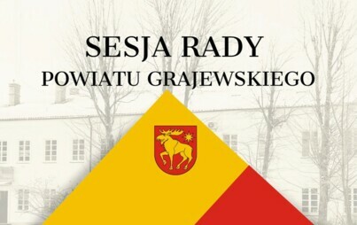 Zdjęcie do II sesja Rady Powiatu Grajewskiego