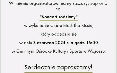 Zdjęcie do Zaproszenie na Koncert Rodzinny Ch&oacute;ru Most the Music