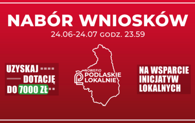 Zdjęcie do Konkursu na Wsparcie Inicjatyw Lokalnych - Podlaskie Lokalnie